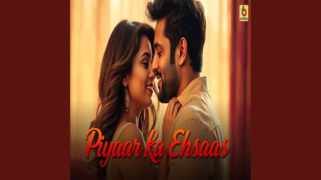 Pyaar Ka Ehsaas