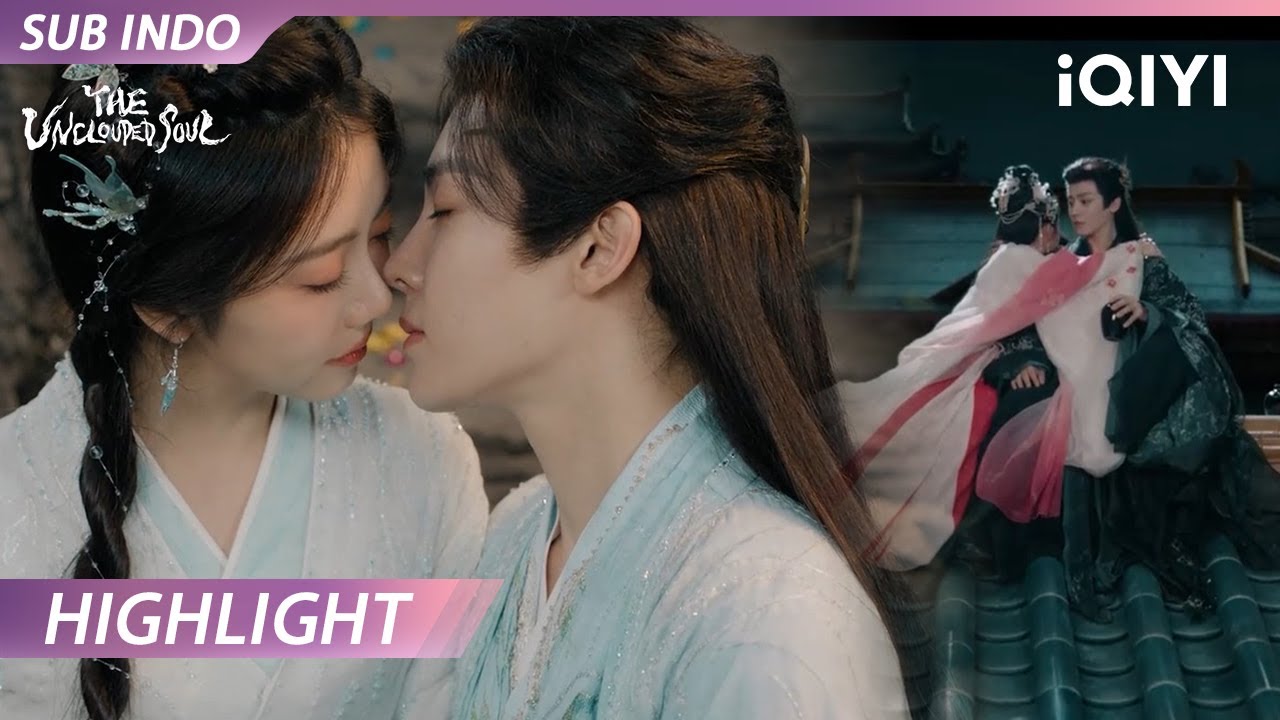 【Highlight】Manisnya bikin baper! Makin hari makin mesra aja | The Unclouded Soul | iQIYI Indonesia