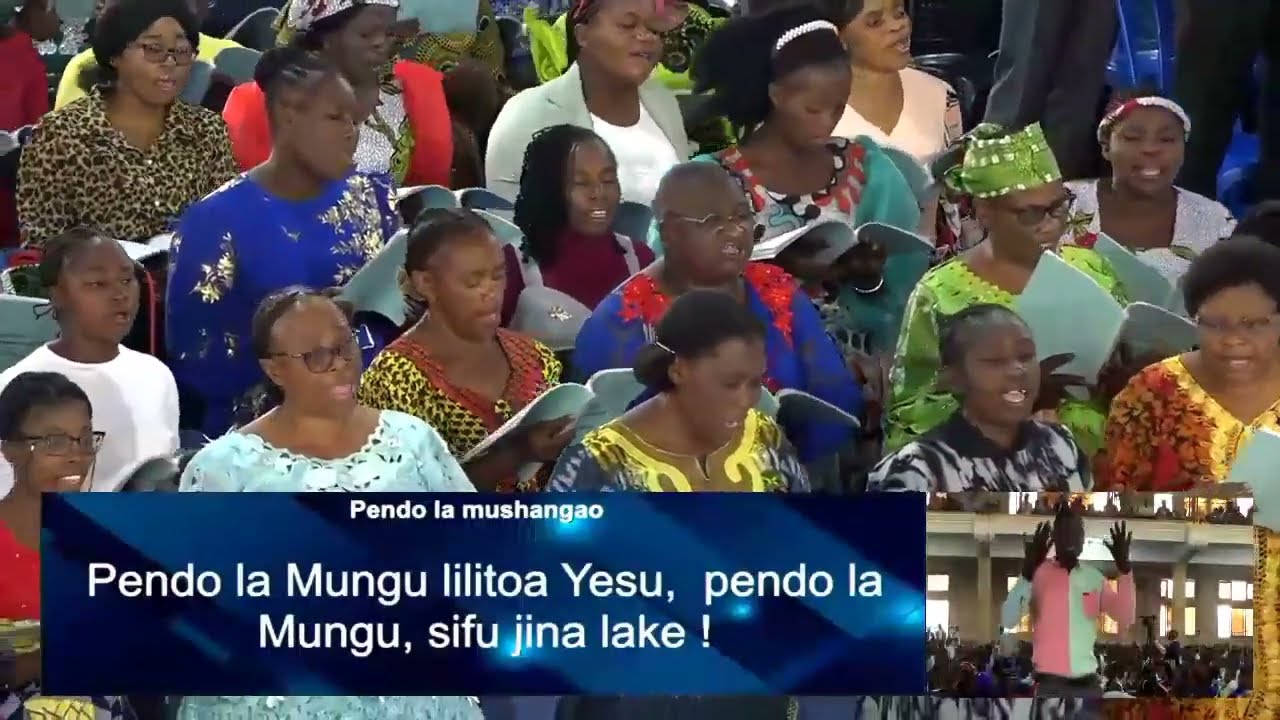 PENDO LA MUSHANGAO. CHORALE TABERNACLE DE KOLWEZI. @the-biblical-end-time-message