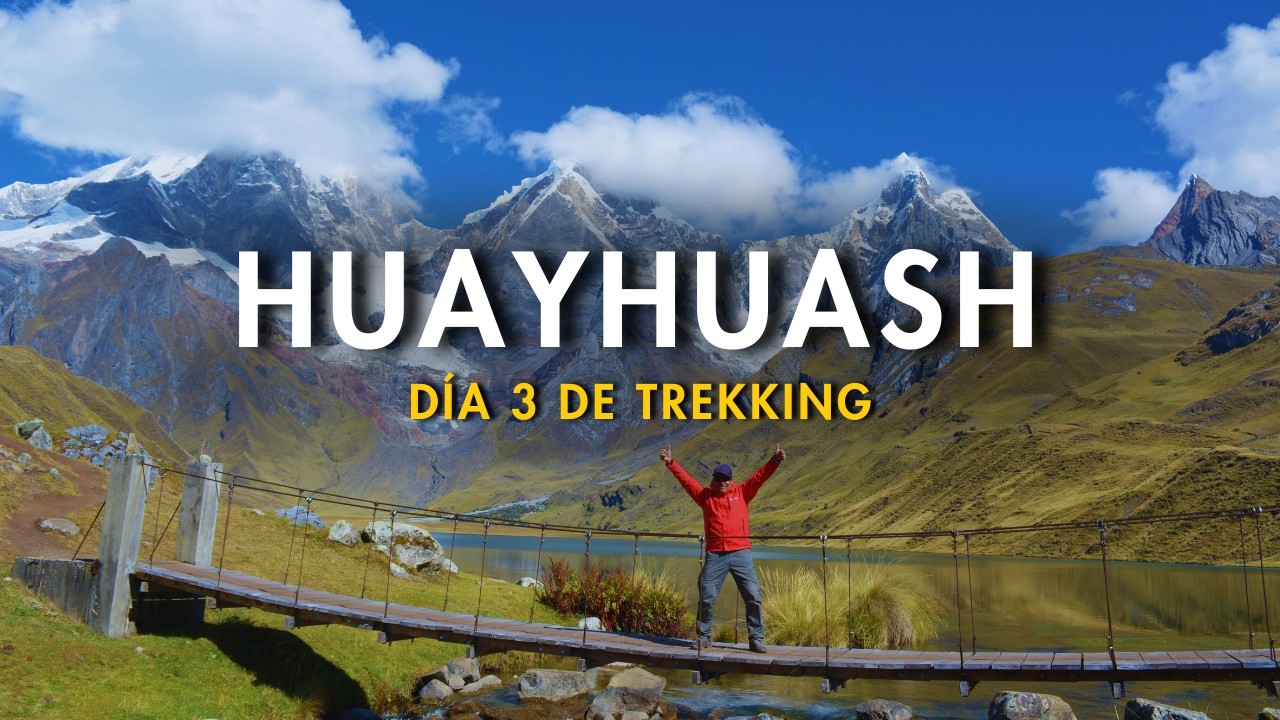 Cordillera Huayhuash - Cruzando el puente famoso (Dia 3) | Jeshukito Travels