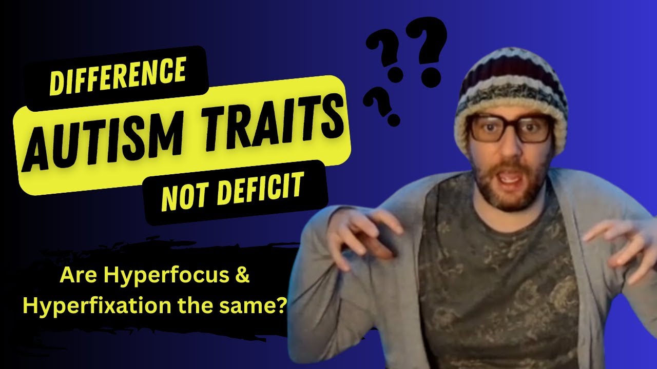 Hyperfocus vs. Hyperfixation: Understanding Obsessive Thinking in Autism!