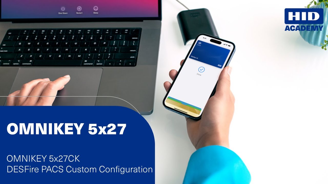 OMNIKEY 5x27CK - DESFire PACS Custom Configuration