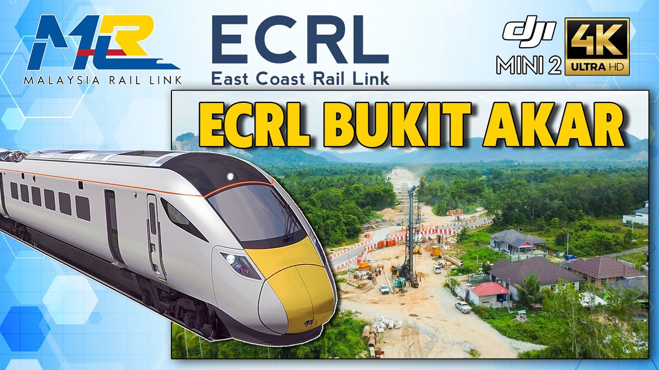 EP : 04 JELAJAH PEMBINAAN PROJEK ECRL | ECRL BUKIT AKAR | 4K AERIAL FOOTAGE CINEMATIC  DJI MINI 2