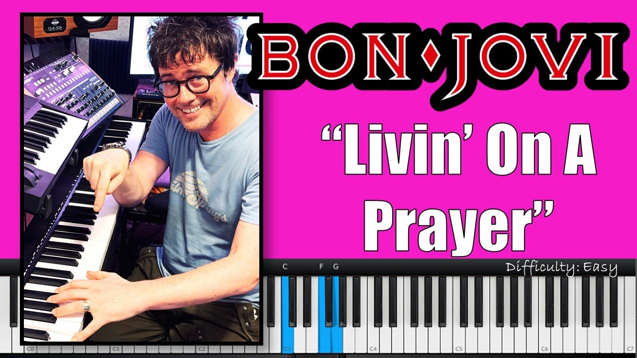 How to Play 'Livin On A Prayer' by Bon Jovi - Easy Piano Tutorial!