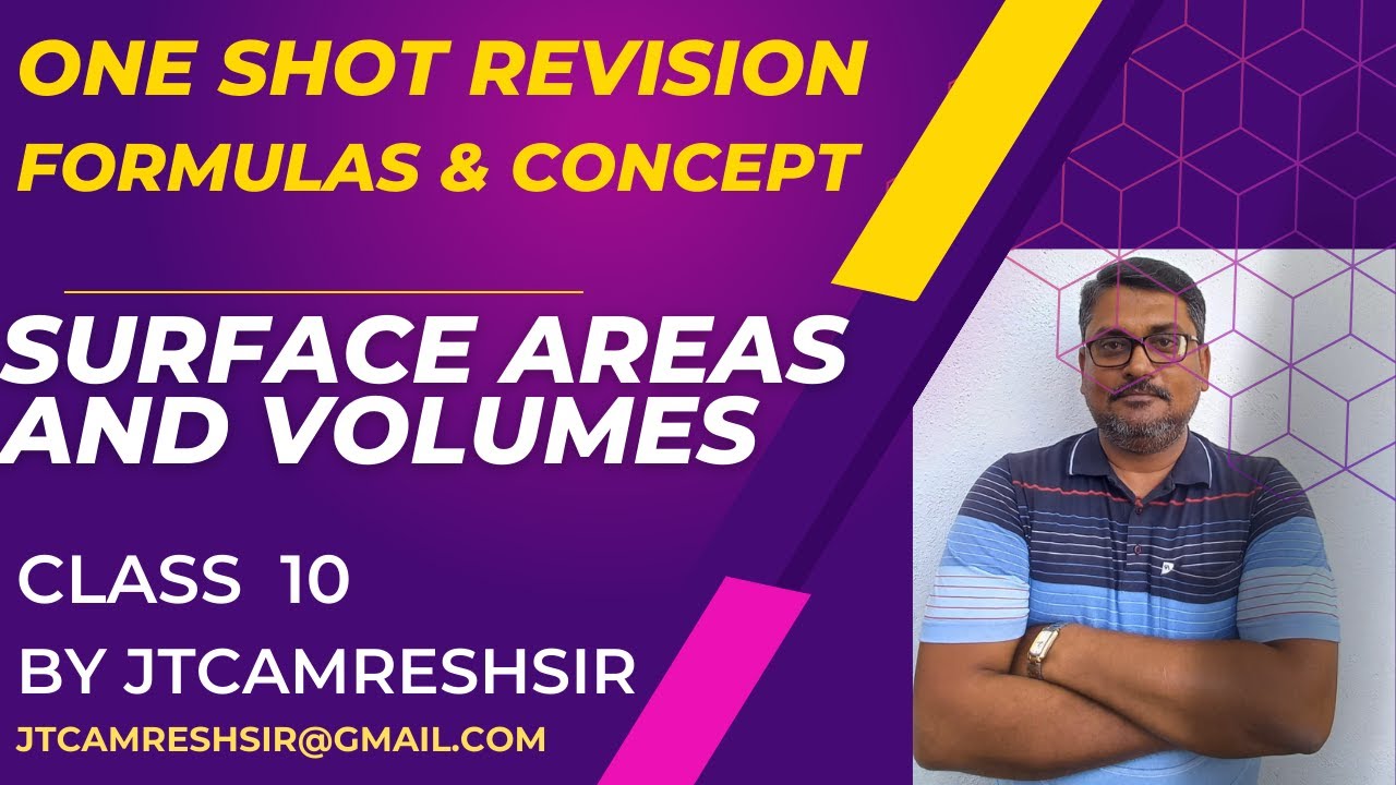 Surface Areas and Volumes Class 10 One Shot Revision | Mensuration Class10 Formulas and Concept |