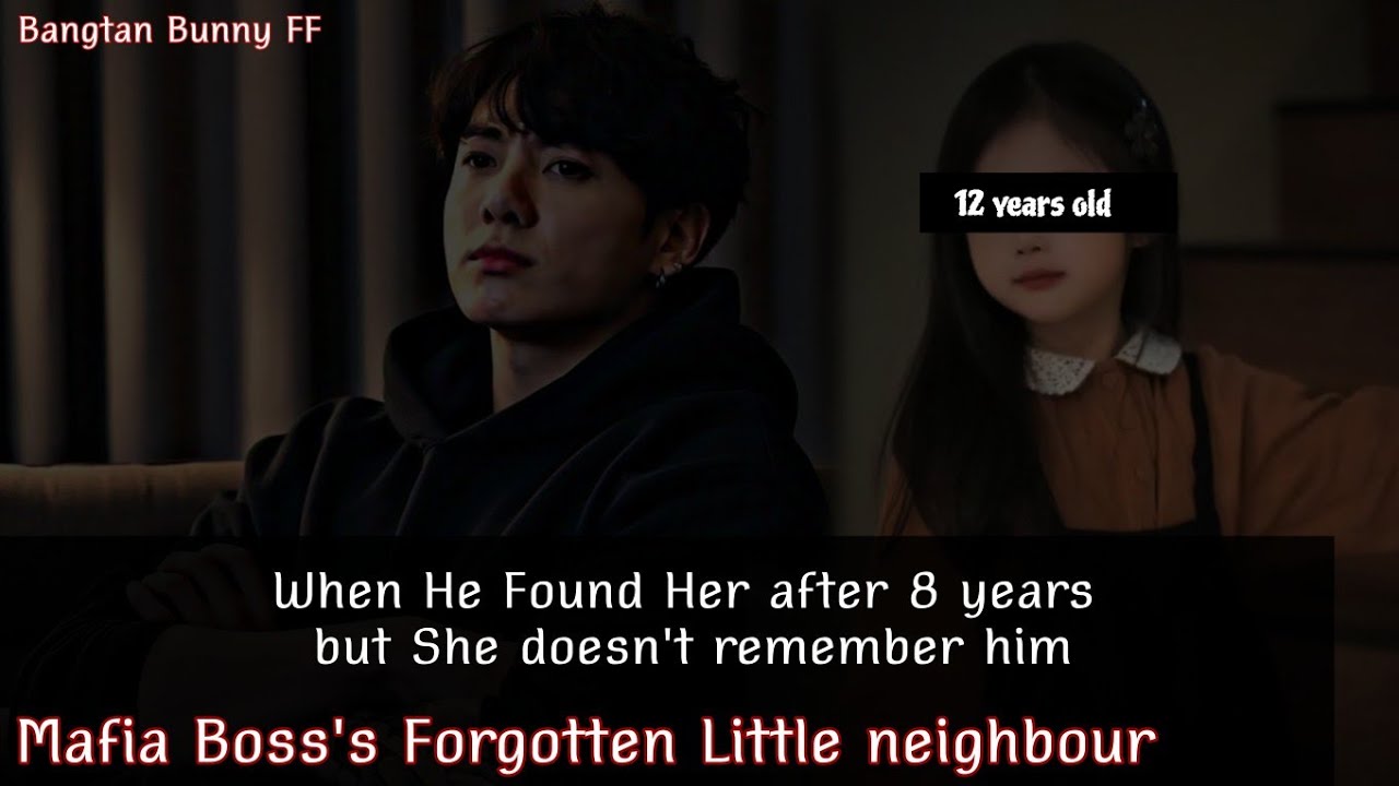 Mafia Boss's Forgotten Tiny little neighbour || part 2 || Season 2 || Jungkook FF