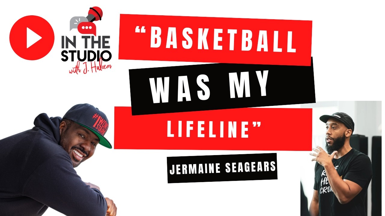Basketball as a Lifeline: Jermaine's Story of Growth | In The Studio with J Haleem