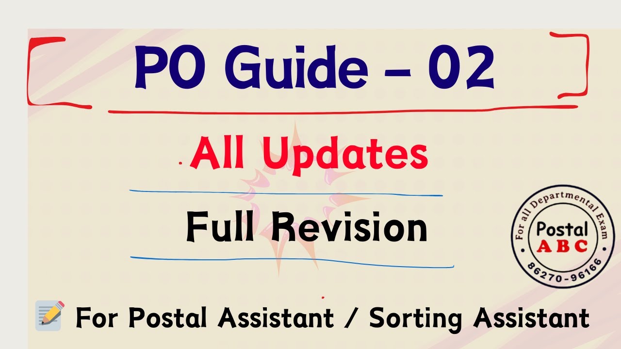 Po Guide Part - 02 All Updates | Full Revision | For Postal Assistant Sorting Assistant |