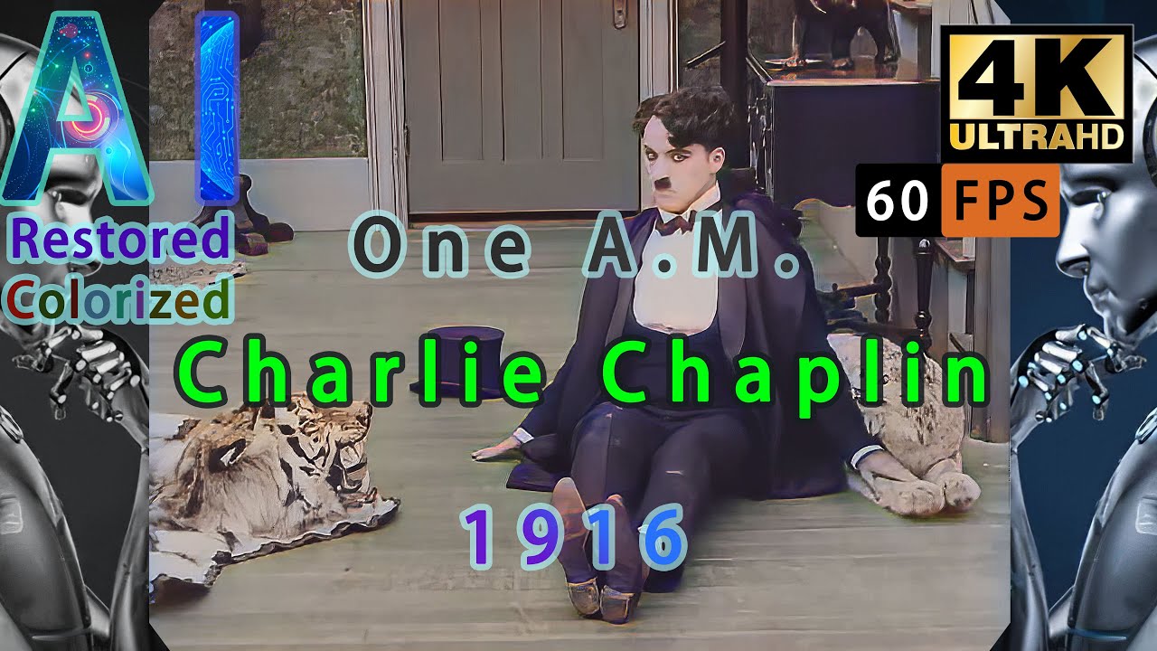 [AI-Restored, 4K] Charlie Chaplin - One A. M. (1916) | DataGeekHub