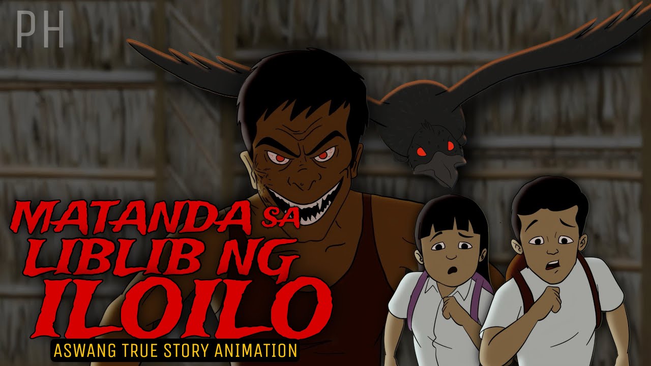 MATANDA SA LIBLIB NG ILOILO | Aswang True Story Animation