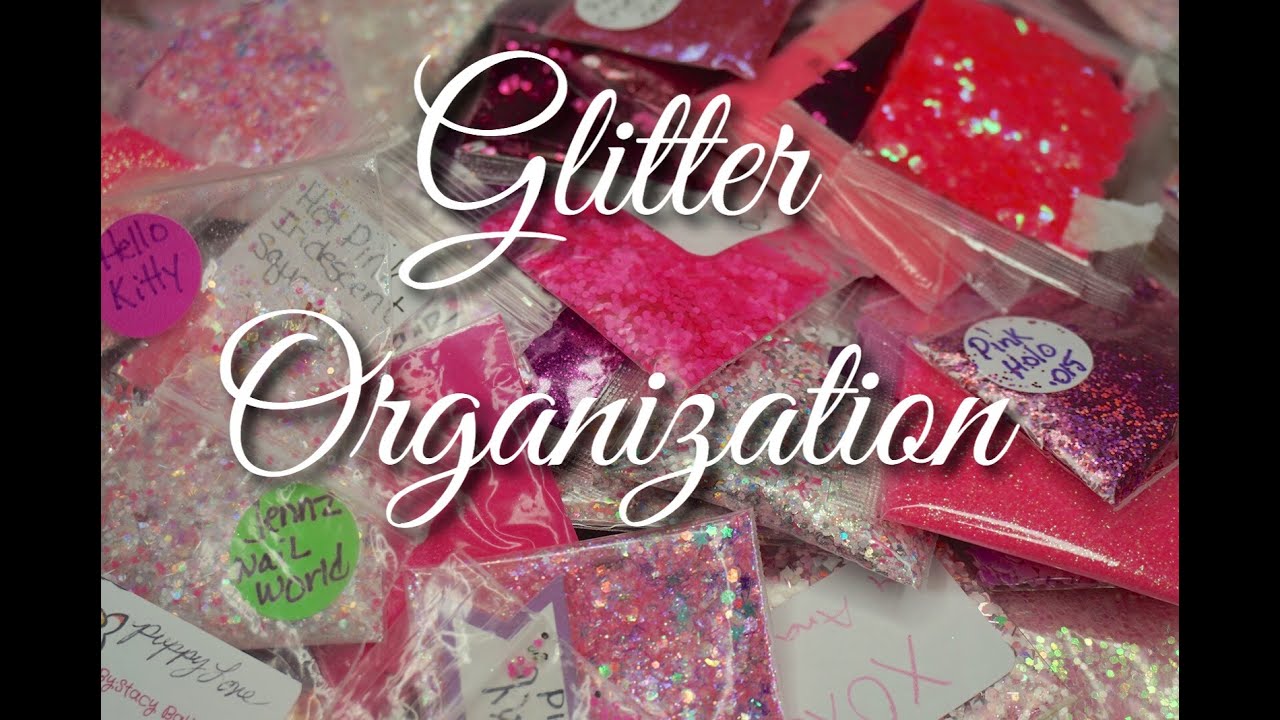 How I Organize My Glitters (Nail Art Storage) 2016 | DivaDollFlawless