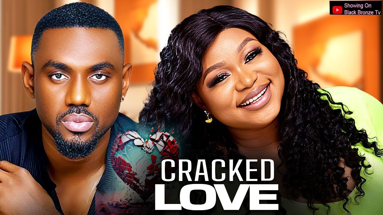 CRACKED LOVE - RUTH KADIRI / EDDIE WATSON / - 2025 LATEST NOLLYWOOD MOVIES