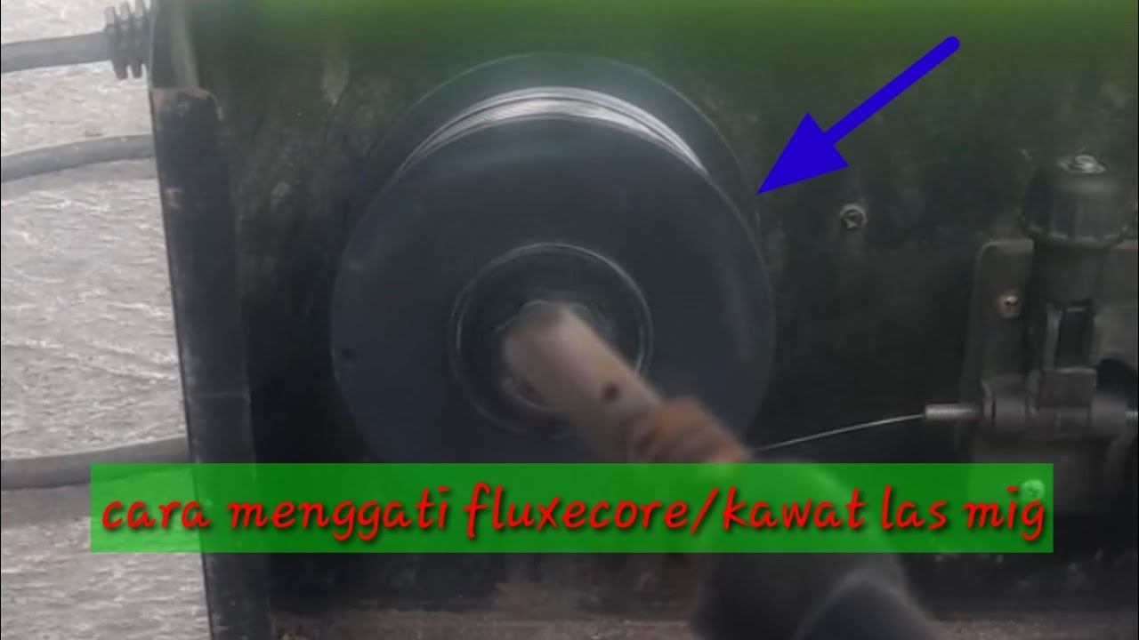 Cara mengganti kawat las mig #fluxecore #mesinlasmig #tukanglas #leiknady