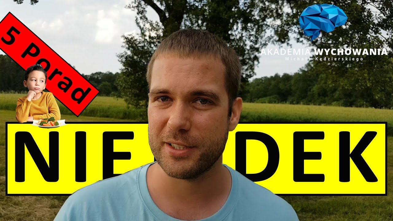 🥪🥩🍍NIEJADEK: 5 porad, jak zachować się, gdy dziecko nie chce jeść