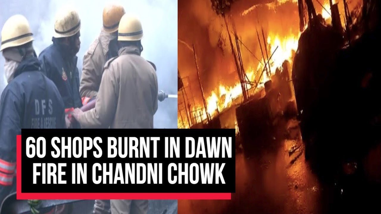 At Delhi's Chandni Chowk Market, 60 Shops Burnt In Dawn Fire | Cobrapost