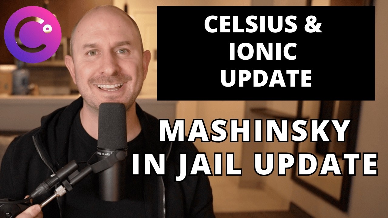 Новости о состоянии акций Celsius и Ionic, а также информация о тюрьме Машинского.