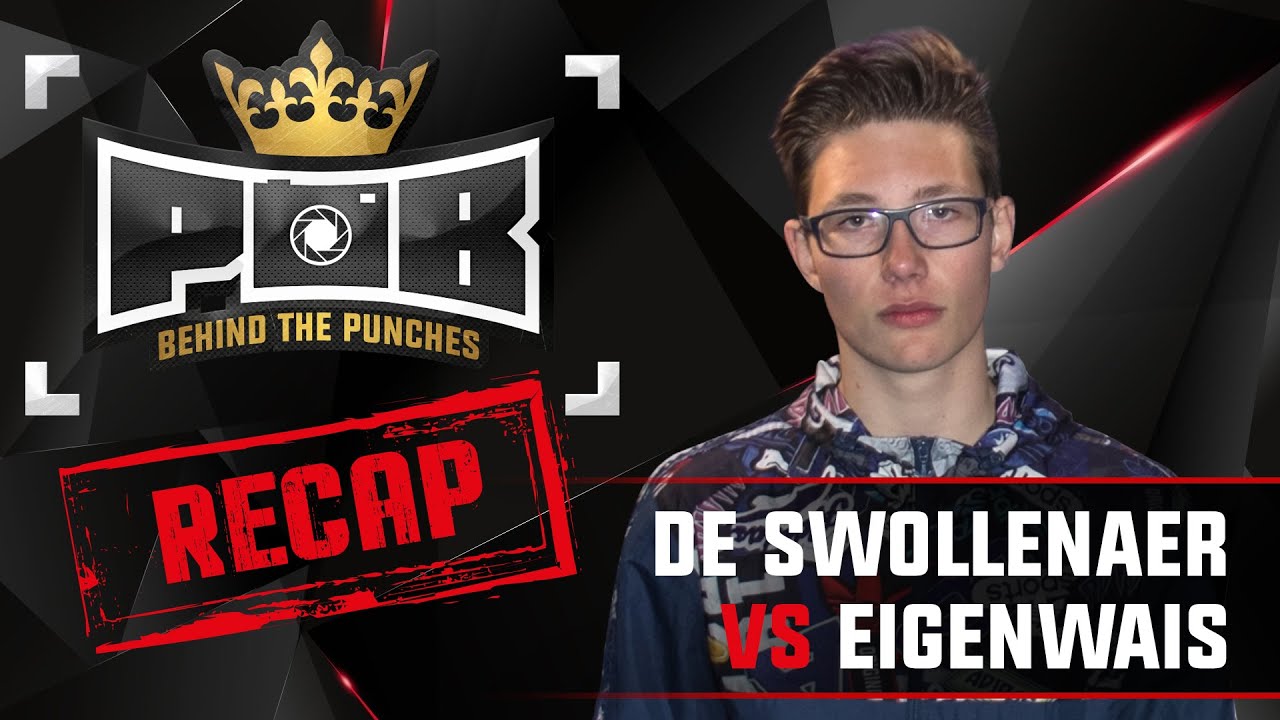 De Swollenaer Recap vs Eigenwais  - Behind The Punches POB LIVE 28 Augustus
