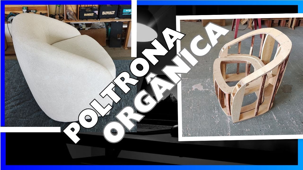 POLTRONA ORGÂNICA FICOU LINDA - CONSTRUÇÃO #woodworking #upholstery #tapeçaria #marcenaria