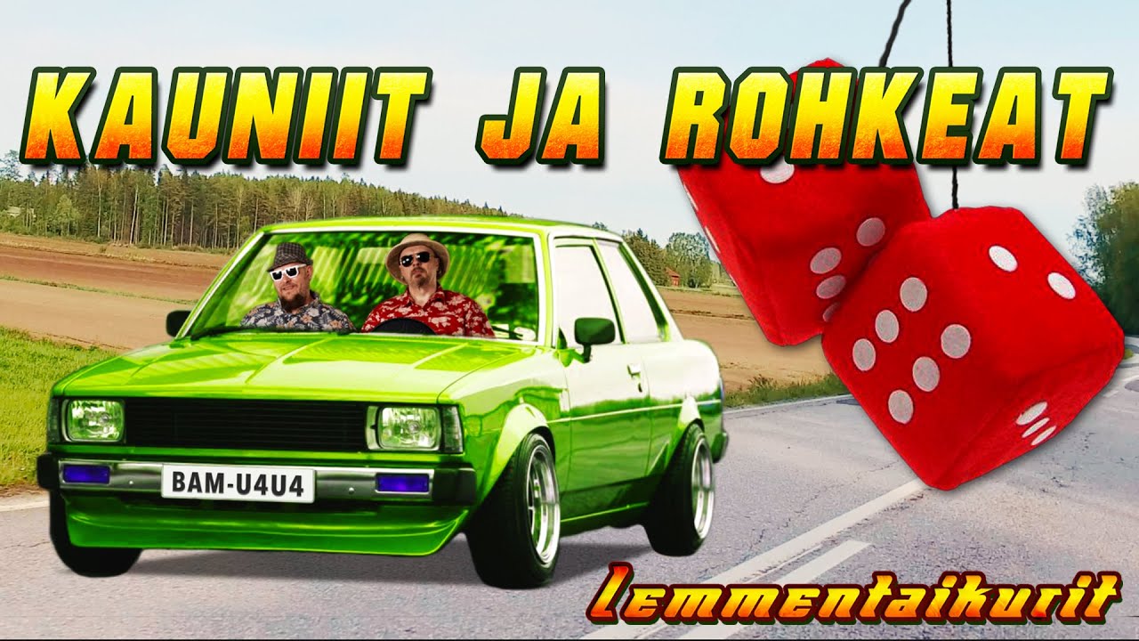 Lemmentaikurit - Kauniit ja rohkeat (Virallinen lyriikkavideo)