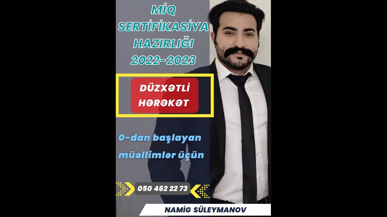 0-dan başlayan MİQ-SERTİFİKASİYA BAZA qrupu - Düzxətli hərəkət bölməsi - DİM Test Toplusu