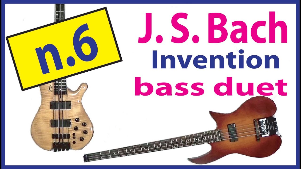 BACH: Invenzione a 2 voci N6 in E maggiore per 2 bassi elettrici (+ spartito da scaricare)
