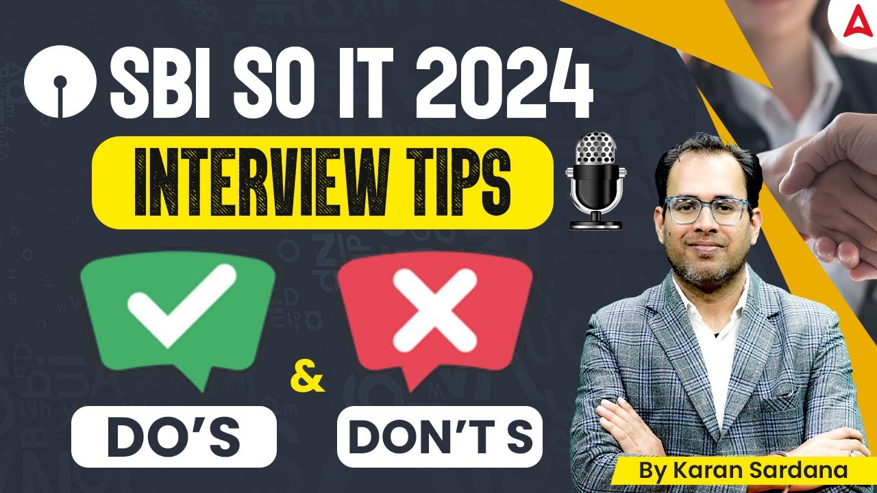 SBI SO IT Interview Tips | Do's ✅ & Don'ts ❌ for Success | By Karan Sardana