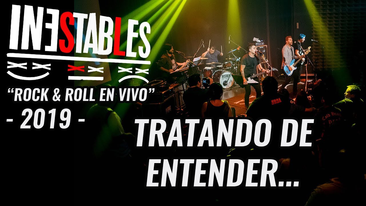 Inestables - Tratando de entender [en vivo]