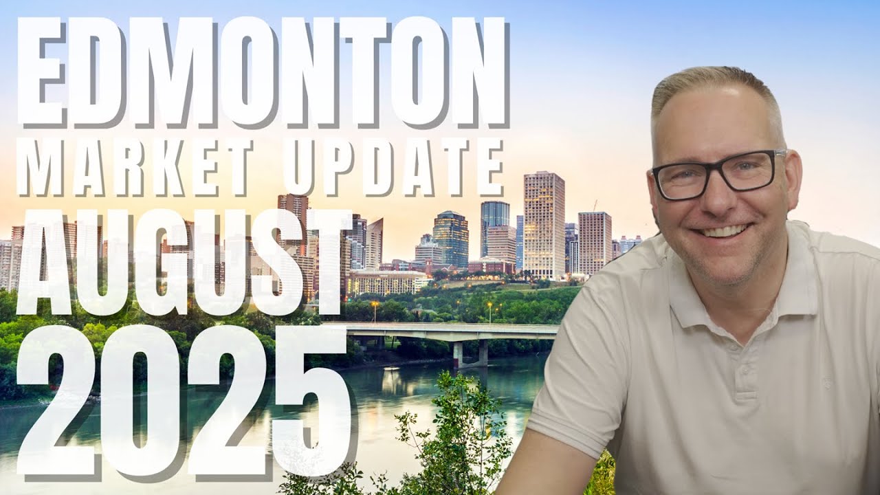 EDMONTON MARKET UPDATE AUGUST 2025 | Front Door Real Estate