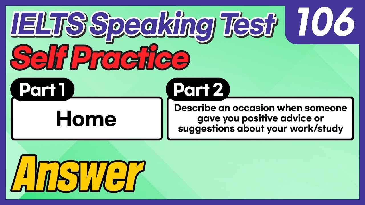 IELTS Speaking Test questions 106 - Sample Answer