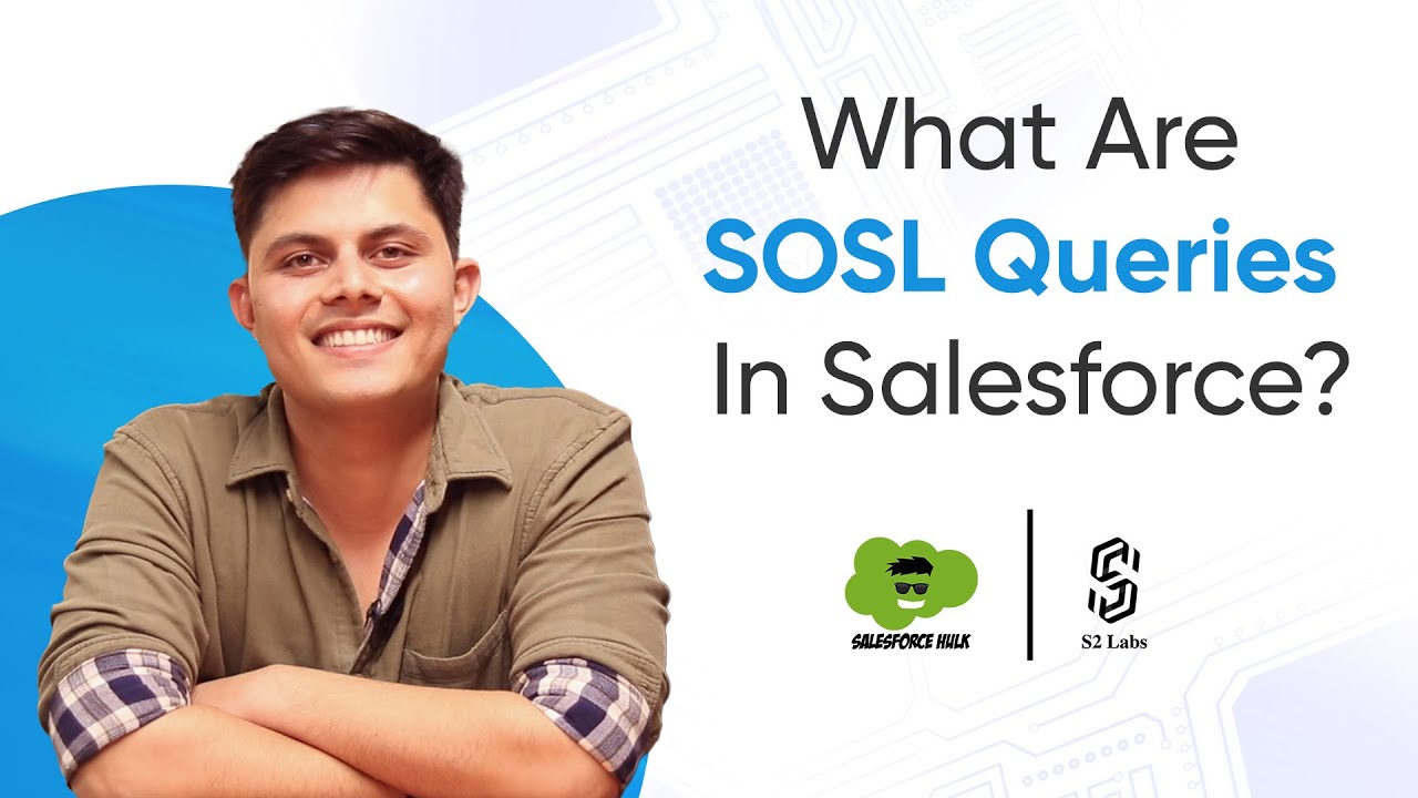 SOSL Queries In Apex | Premium Salesforce Development Tutorial 2025
