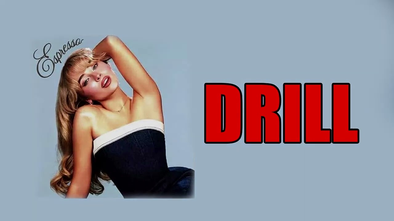 Sabrina Carpenter - ESPRESSO DRILL / Andy