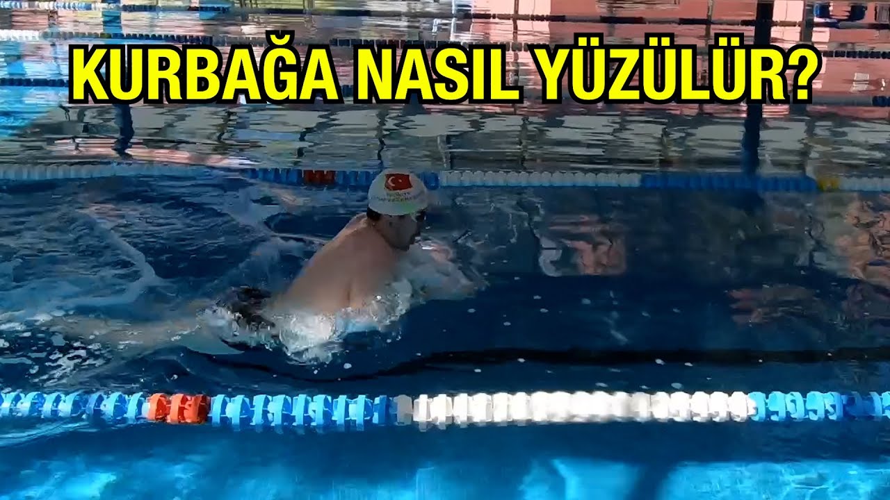 Kurbağalama Branşı  Nasıl Yüzülür?