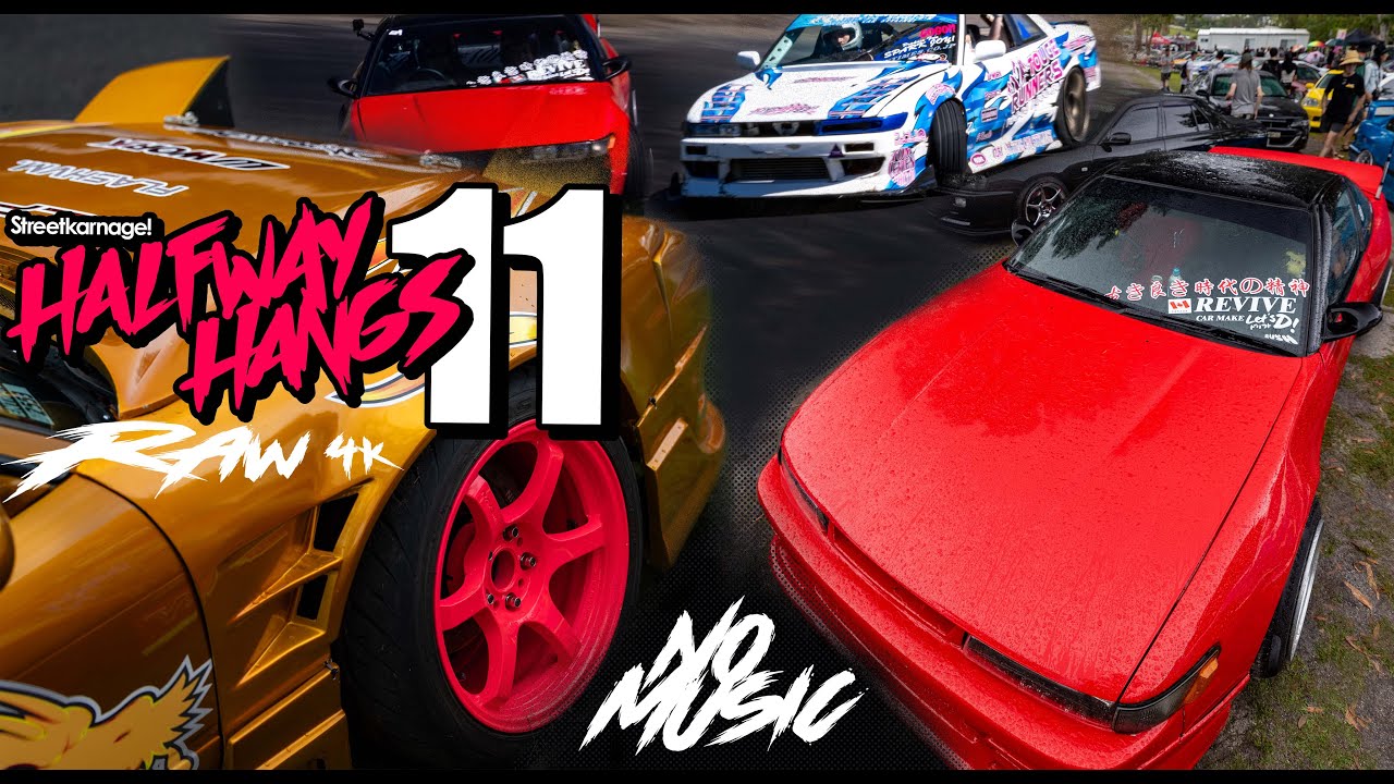Halfway Hangs 11 Drift Event   Raw 4K   No Music