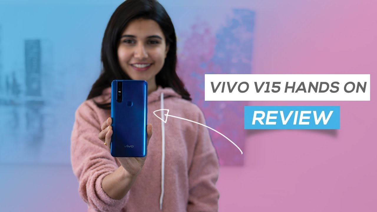 VIVO V15 Unboxing & Hands-on Review!