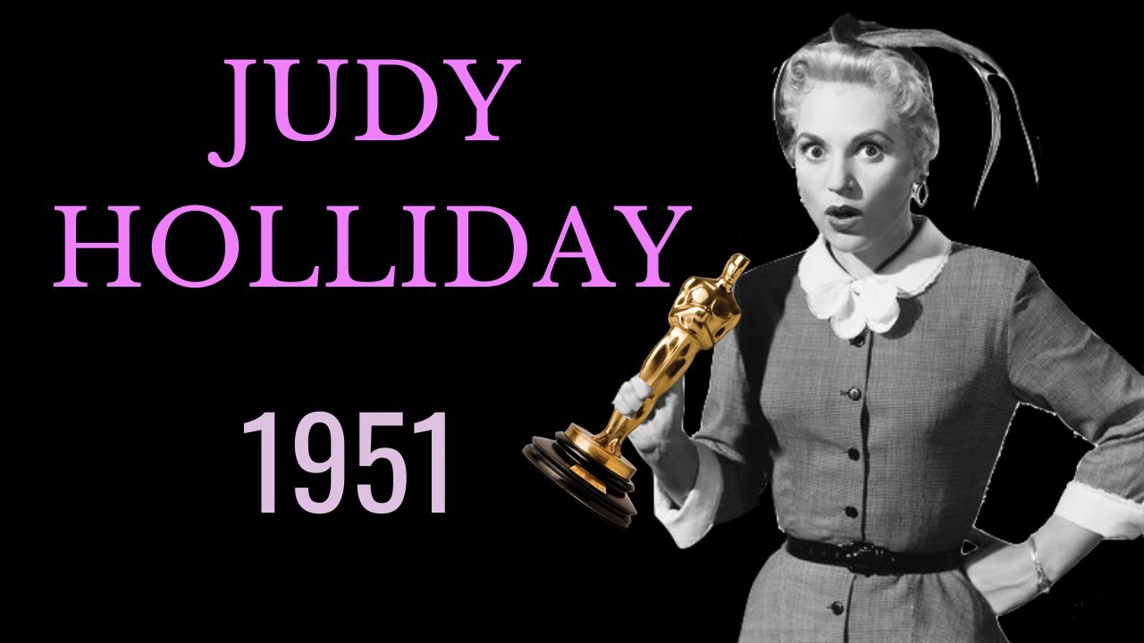 Oscars Leading Ladies - Judy Holliday