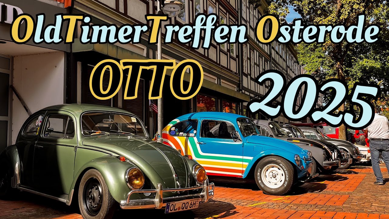 Встреча классических автомобилей в Остероде 2025 «ОТТО» Старый город Остероде-на-Гарце | BAJA_BD_