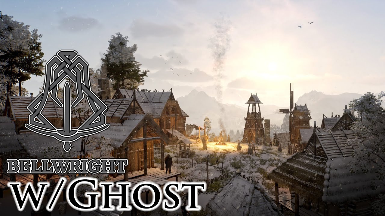 Bellwright w/@DELTAREDGHOST