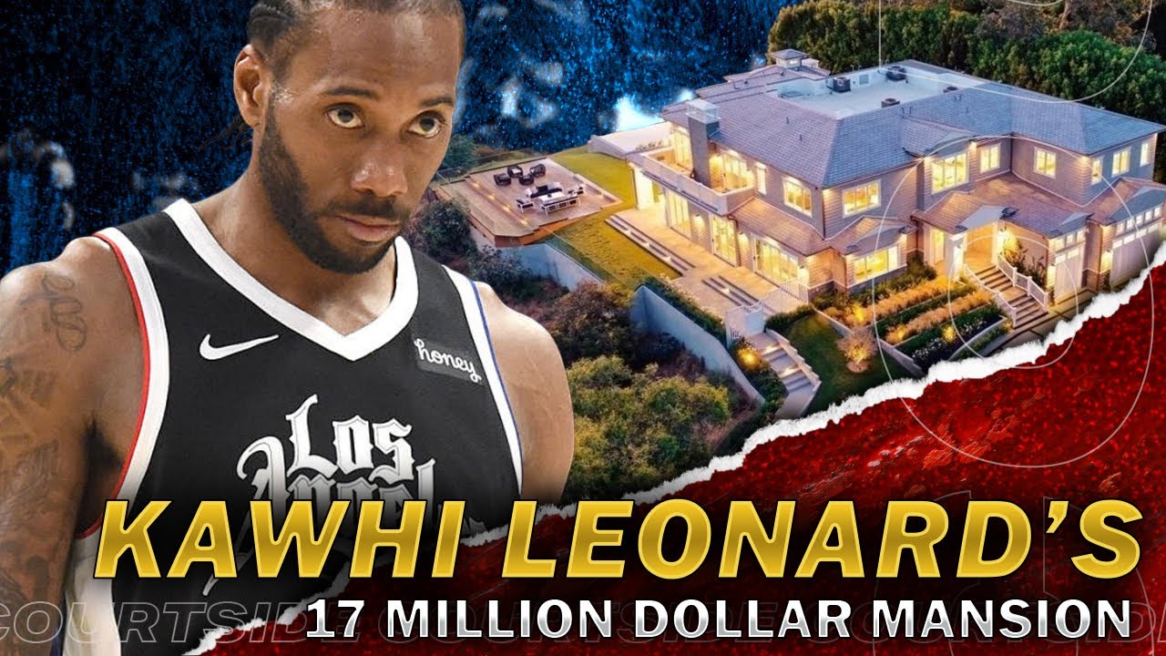 Inside Kawhi Leonard's $17 Million Mansion