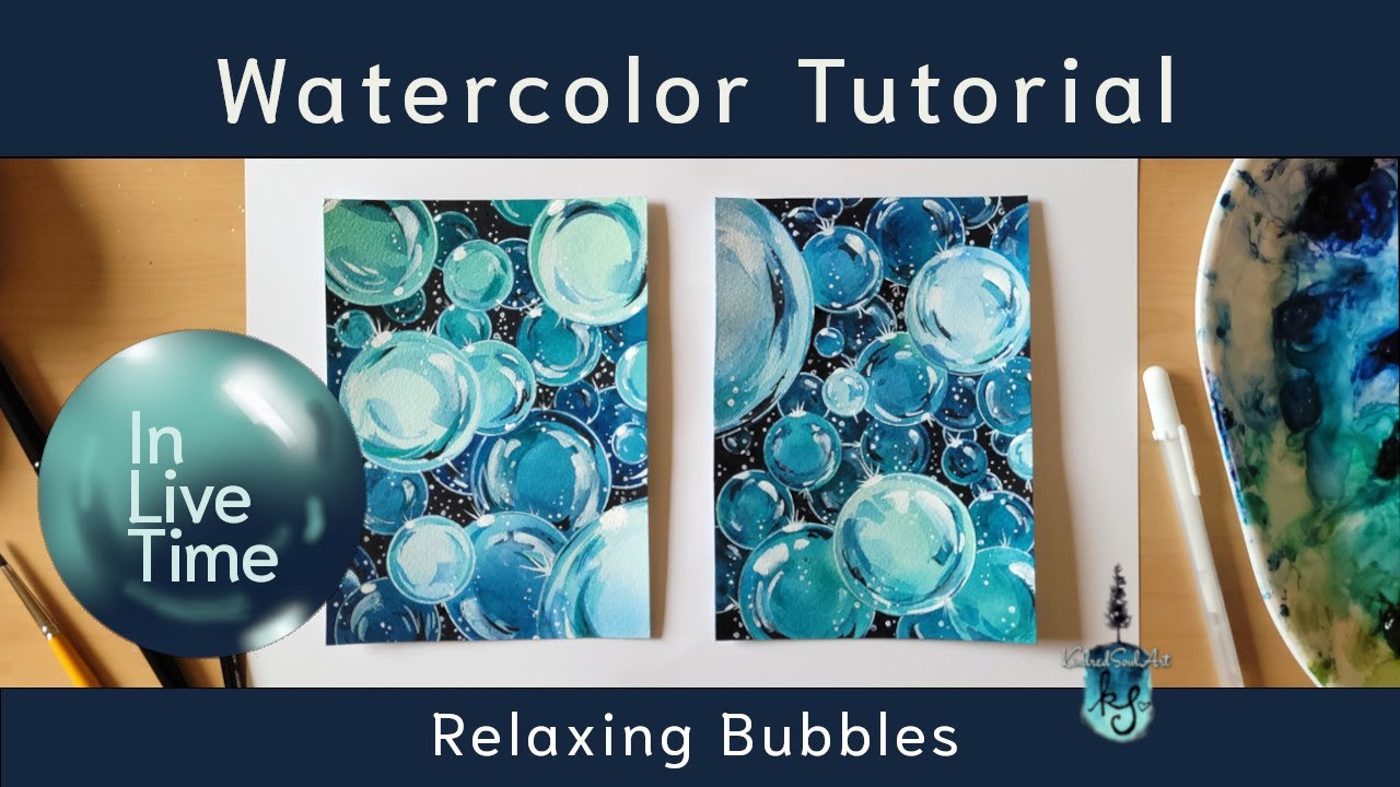 How to Paint Bubbles (In Real Time) | KindredSoulArt