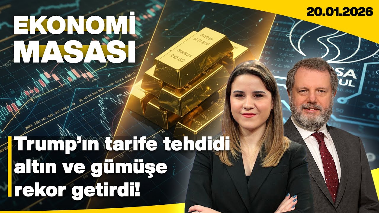 Trump’ın Tarife Tehdidi Altın ve Gümüşe Rekor Getirdi!  | Ekonomi Masası | 20 ocak