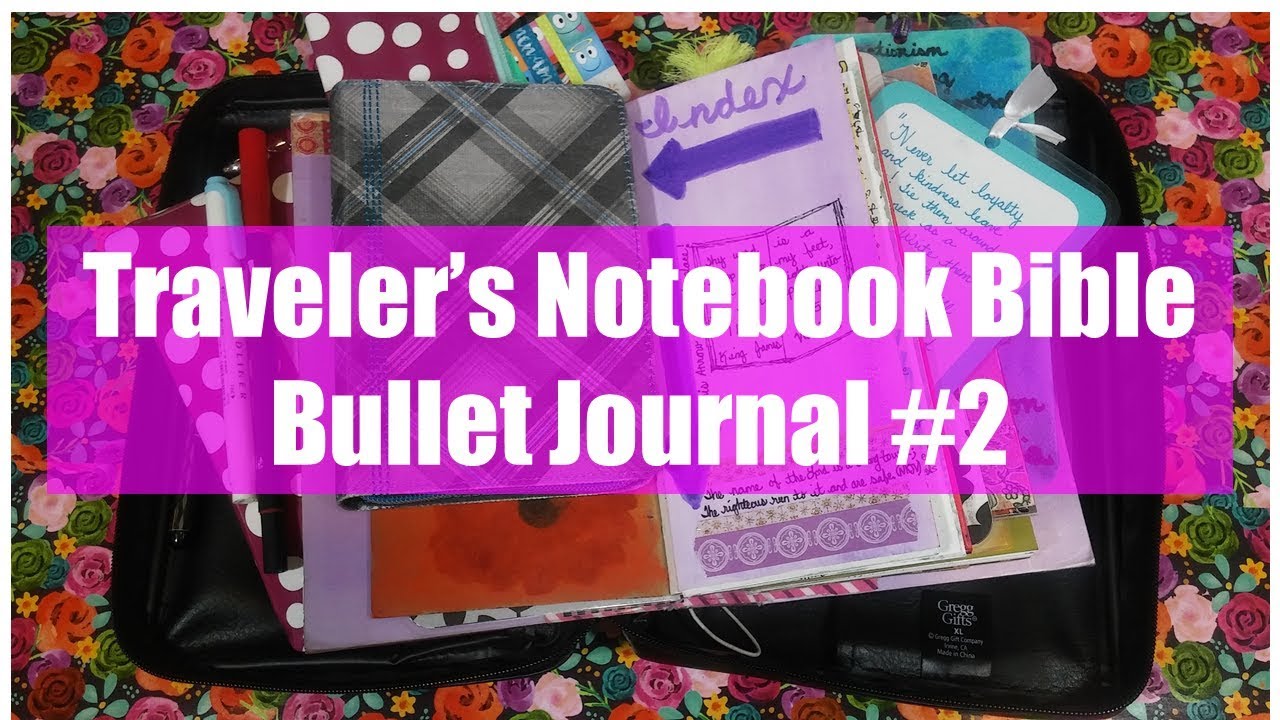Traveler's Notebook Bible Bullet Journal Update