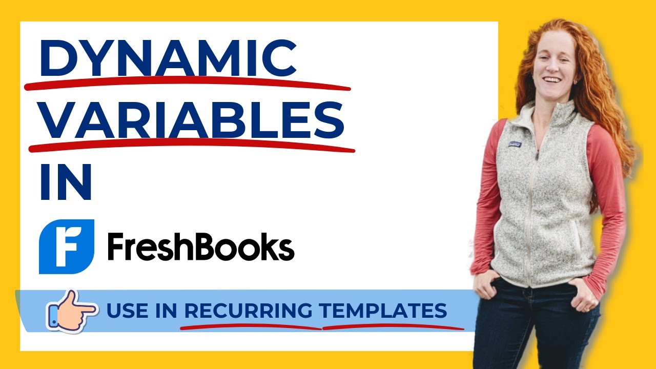 Dynamic Variables for recurring invoices in FreshBooks
