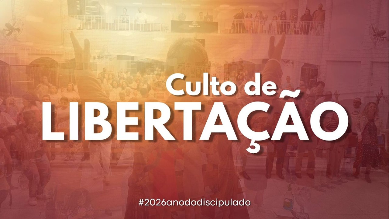 Culto de Libertação I  PIMERG l 25/02/2026