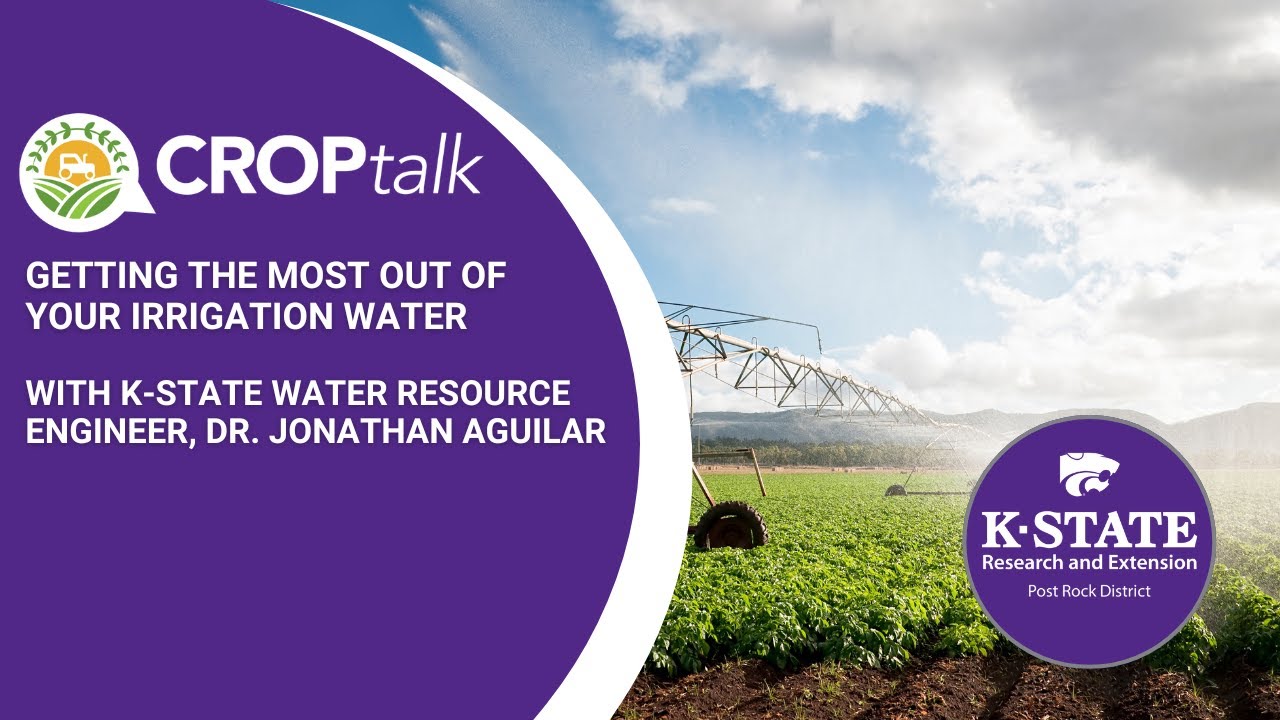 Crop talk - Getting the Most Out of Your Irrigation Water