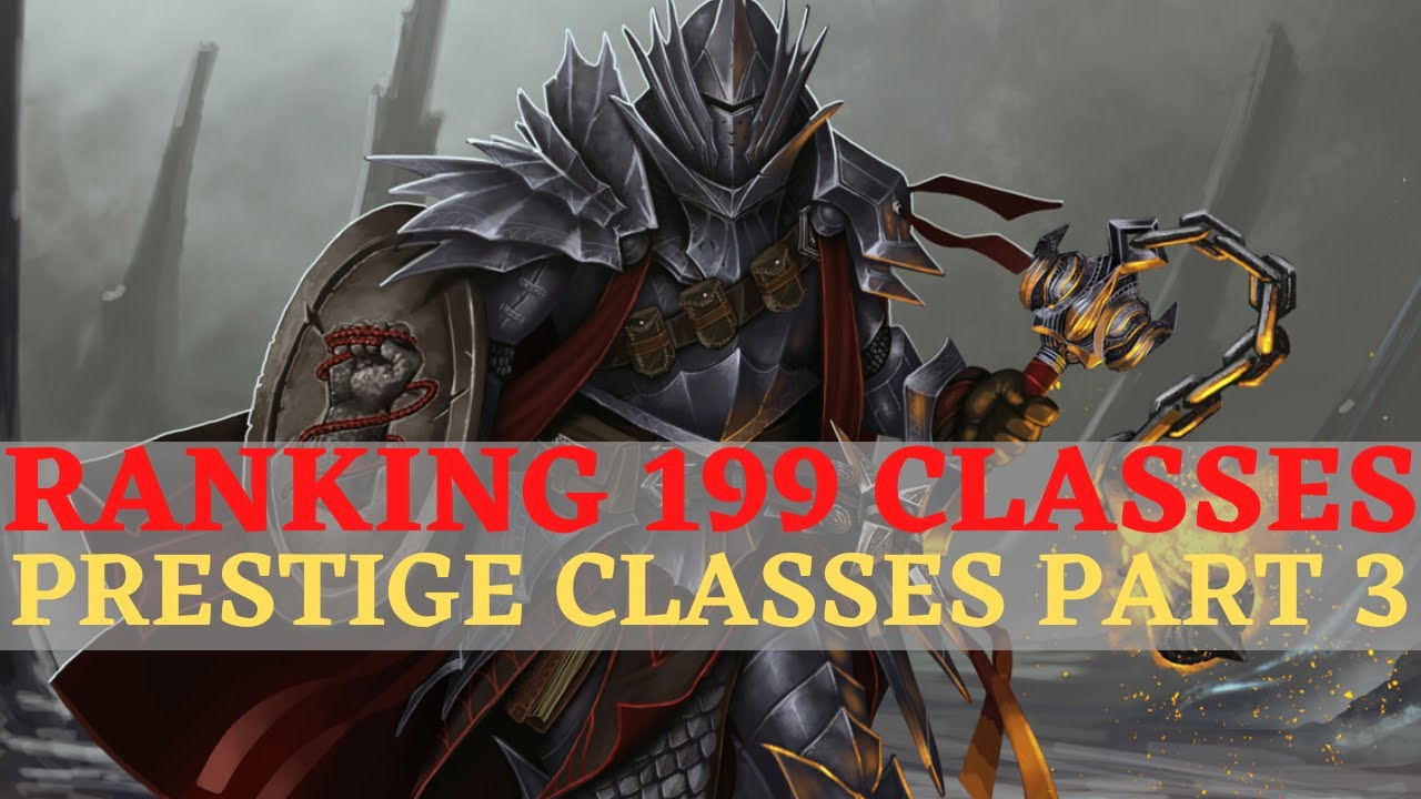 Pathfinder: WotR — Рейтинг 199 классов, часть 28: Hellknight, Hellknight Signifier и Loremaster