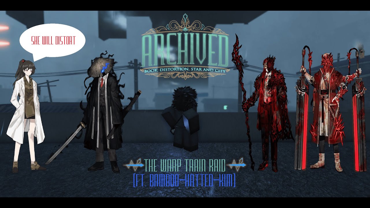 Roblox Archived: The WARP train raid (FT. Bamboo-Hatted-Kim)