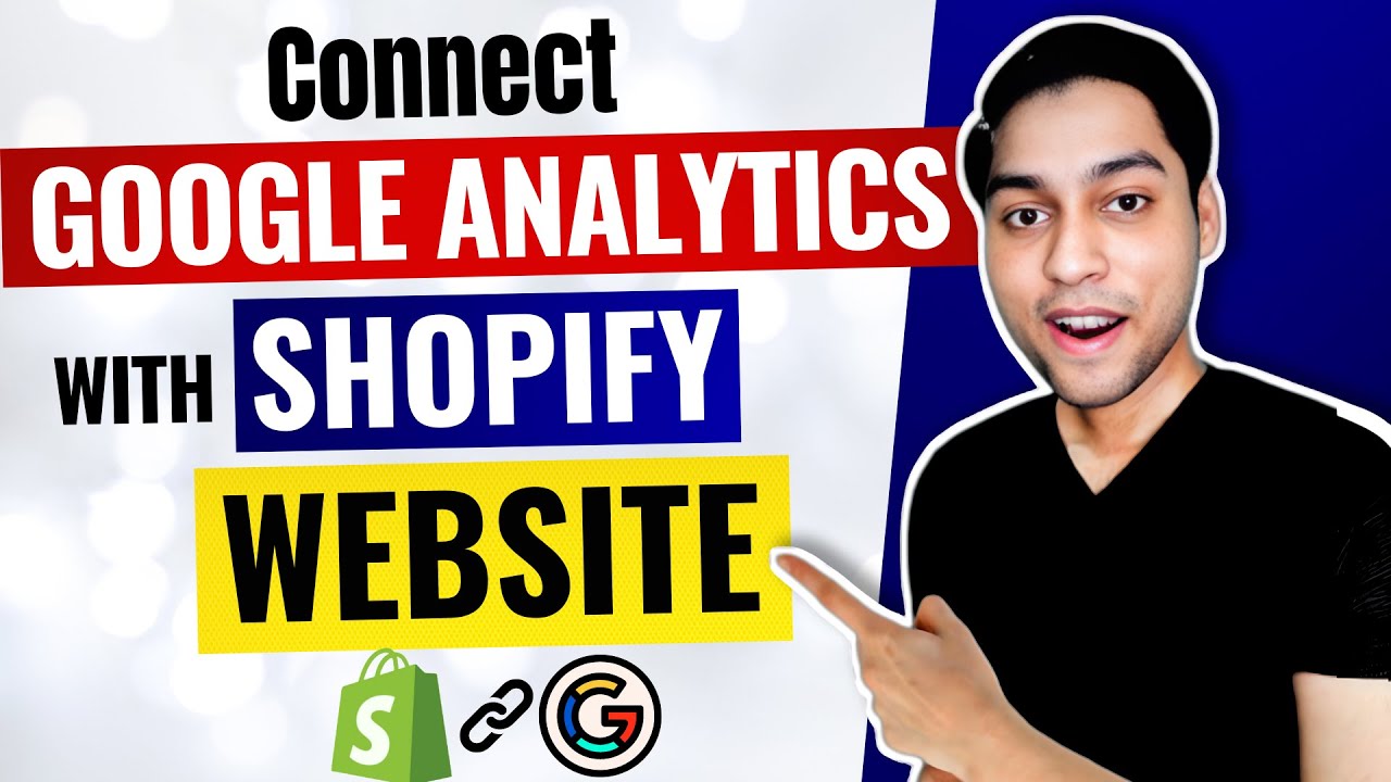 How to Connect Google Analytics 4 to Shopify (2024) - Install/Setup Google Analytics 4 on Shopify