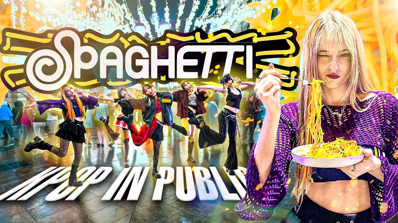 [ K-POP IN PUBLIC | ONE TAKE ] LE SSERAFIM -  SPAGHETTI 🍝🍝