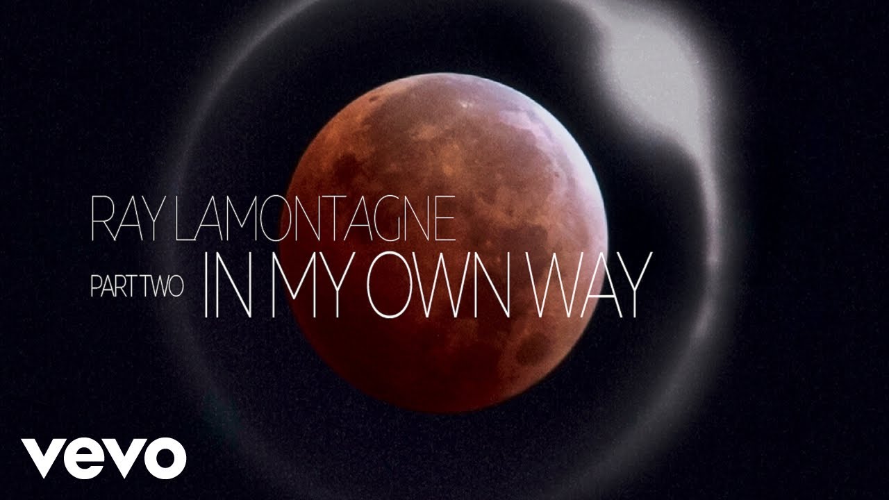 Ray LaMontagne - Part Two - In My Own Way (Audio)