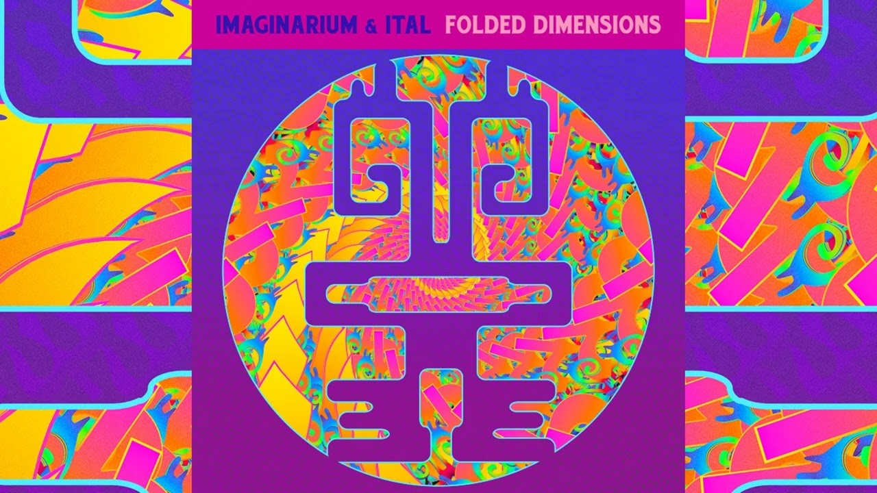 Imaginarium & Ital - Folded Dimensions